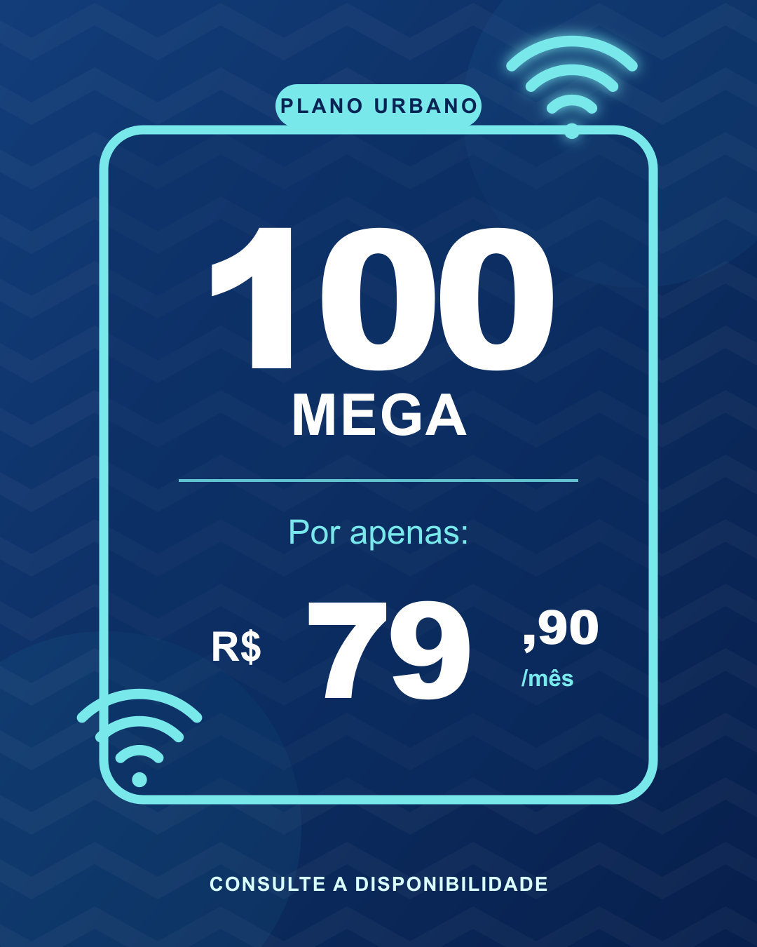 Plano urbano de 100 Mega por R$ 79,90 por mês